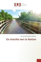 Couverture du livre « En marche vers la nation » de Ndoulou J A R. aux éditions Editions Universitaires Europeennes