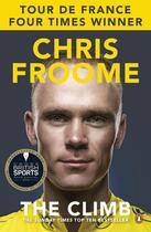 Couverture du livre « Climb, the » de Chris Froome aux éditions Adult Pbs