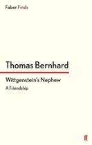 Couverture du livre « Wittgenstein's Nephew » de Thomas Bernhard aux éditions Faber And Faber Digital