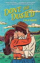 Couverture du livre « Done and dusted : A rebel blue ranch novel » de Lyla Sage aux éditions Dial Books