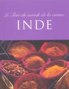 Couverture du livre « Inde - le tour du monde de la cuisine » de Beverly Leblanc aux éditions Parragon