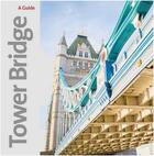 Couverture du livre « Tower bridge » de  aux éditions Scala Gb