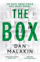 Couverture du livre « THE BOX » de Dan Malakin aux éditions Profile Books