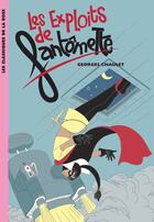 Couverture du livre « Fantômette 01 - Les exploits de Fantômette » de Georges Chaulet aux éditions Hachette Jeunesse