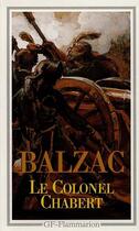 Couverture du livre « Le Colonel chabert » de Honoré De Balzac aux éditions Flammarion