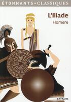 Couverture du livre « L'Iliade (extraits) » de Homere aux éditions Flammarion
