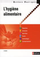 Couverture du livre « L'hygiène alimentaire » de Benedicte Rullier aux éditions Nathan