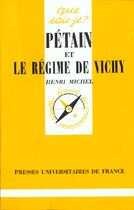 Couverture du livre « Petain et le regime de vichy » de Michel Henri aux éditions Que Sais-je ?