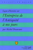 Couverture du livre « Lecon d'histoire sur l'entreprise » de Michel Drancourt aux éditions Belin Education