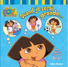 Couverture du livre « Dora - quand je serai grande » de  aux éditions Albin Michel