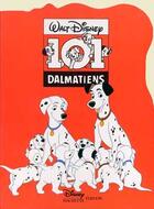 Couverture du livre « Les 101 dalmatiens, mes films preferes » de Disney aux éditions Disney Hachette
