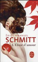 Couverture du livre « L'élixir d'amour » de Éric-Emmanuel Schmitt aux éditions Le Livre De Poche