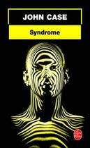 Couverture du livre « Syndrome » de Case-J aux éditions Le Livre De Poche