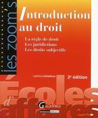 Couverture du livre « Introduction au droit (2e édition) » de Laetitia Lethielleux aux éditions Gualino