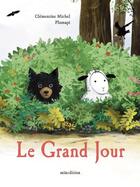 Couverture du livre « Le grand jour » de Plumapi et Clementine Michel aux éditions Mineditions