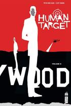 Couverture du livre « Human target t.2 ; Wood » de Peter Milligan et Cliff Chiang aux éditions Urban Comics