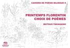 Couverture du livre « Printemps florentin. choix de poemes » de Takahashi Mutsuo aux éditions Presses De La Sorbonne Nouvelle