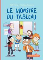 Couverture du livre « Le monstre du tableau » de Mathieu Demore et Meli Marlo aux éditions Milan