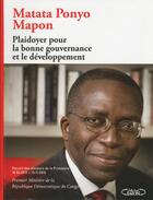 Couverture du livre « Plaidoyer pour la bonne gouvernance et le développement » de Mapon Matata Ponyo aux éditions Michel Lafon