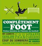 Couverture du livre « Complètement foot » de Pera Pierre-Julien aux éditions First