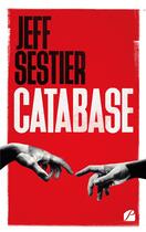 Couverture du livre « Catabase » de Jeff Sestier aux éditions Editions Du Panthéon