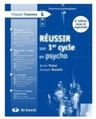 Couverture du livre « Réussir le 1er cycle en psycho » de Jacques Vauclair et Annie Piolat aux éditions De Boeck Superieur