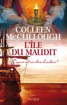 Couverture du livre « L'espoir est une terre lointaine Tome 1 : l'île du maudit » de Colleen Mccullough aux éditions Archipel