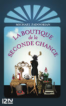 Couverture du livre « La boutique de la seconde chance » de Michael Zadoorian aux éditions 12-21