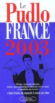 Couverture du livre « Le Pudlo France 2003 » de Gilles Pudlowski aux éditions Michel Lafon