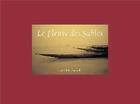 Couverture du livre « Le Fleuve Des Sables » de Jean-Luc Manaud et Martine Ravache aux éditions Chene