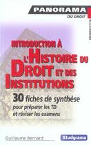 Couverture du livre « Introduction à l'histoire du droit et des institutions » de Guillaume Bernard aux éditions Studyrama