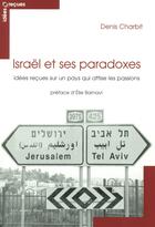 Couverture du livre « Israël ; idées reçues » de Denis Charbit aux éditions Le Cavalier Bleu