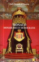 Couverture du livre « Monaco monarchie et democratie » de Joel Benoit D O aux éditions Pu De Provence