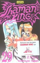 Couverture du livre « Shaman king Tome 29 » de Hiroyuki Takei aux éditions Kana