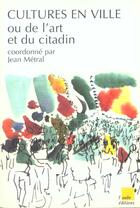 Couverture du livre « Cultures en ville » de Ghislaine Garrin-Ferraz aux éditions Editions De L'aube