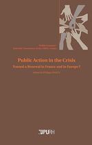 Couverture du livre « Public Action in the Crisis » de Philippe Bance aux éditions Pu De Rouen