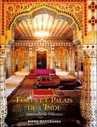 Couverture du livre « Forts et palais de l'Inde ; sentinelles de l'histoire » de Manchanda B. aux éditions Charles Moreau