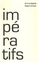 Couverture du livre « Impératifs » de Thomas Barre aux éditions Perseides