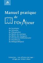 Couverture du livre « Manuel pratique de l'orateur » de Gilbert Alban aux éditions Detrad Avs