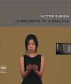 Couverture du livre « Victor burgin component of a practice » de Victor Burgin aux éditions Skira