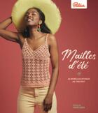 Couverture du livre « Mailles d'été : 26 modeles estivaux au crochet » de Phildar aux éditions Marie-claire