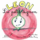 Couverture du livre « Léon, le petit oignon » de Audrey Thaeron et Veronique Fallour aux éditions Riqueti