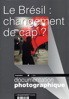 Couverture du livre « Le Brésil : changement de cap ? » de  aux éditions Documentation Francaise