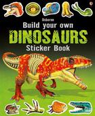 Couverture du livre « Build your own dinosaurs sticker book » de Simon Tudhope aux éditions Usborne