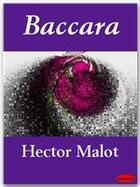 Couverture du livre « Baccara » de Hector Malot aux éditions Ebookslib