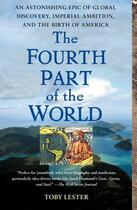 Couverture du livre « The Fourth Part of the World » de Lester Toby aux éditions Profile Digital