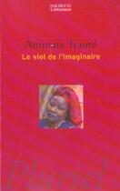 Couverture du livre « Le Viol De L'Imaginaire » de Aminata Traoré aux éditions Pluriel