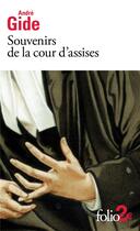 Couverture du livre « Souvenirs de la cour d'assises » de Andre Gide aux éditions Folio