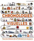 Couverture du livre « Chronologies visuelles ; tous les thèmes de la préhistoire à nos jours » de Collectif aux éditions Gallimard-jeunesse
