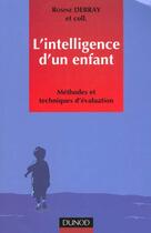 Couverture du livre « L'intelligence d'un enfant - methodes et techniques d'evaluation » de Debray Et Al aux éditions Dunod